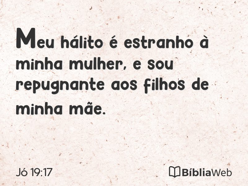 Jó 19:17 em imagem para compartilhar
