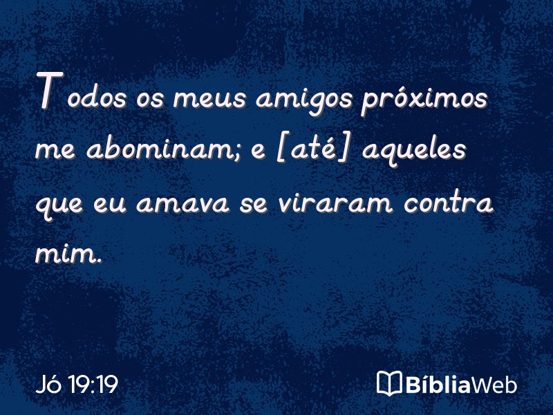 Jó 19:19 em imagem para compartilhar