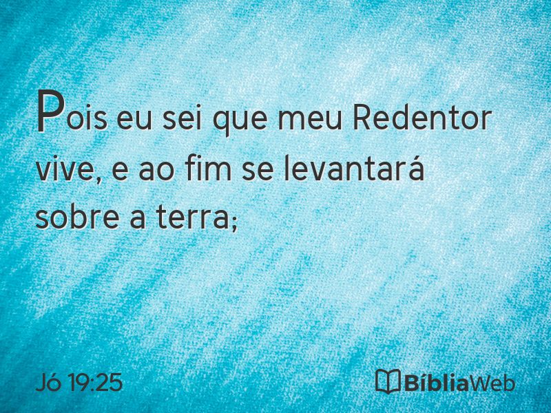 Jó 19:25 em imagem para compartilhar