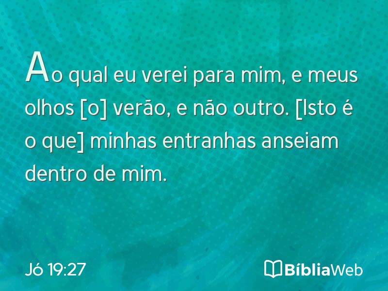 Jó 19:27 em imagem para compartilhar