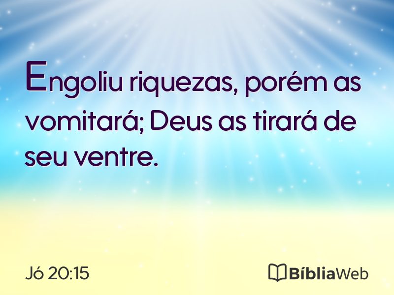 Jó 20:15 em imagem para compartilhar