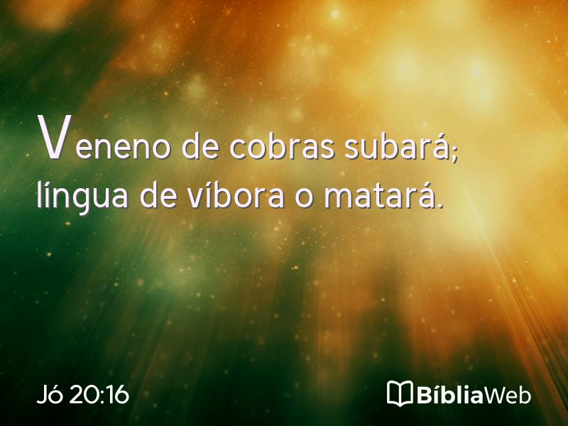 Jó 20:16 em imagem para compartilhar
