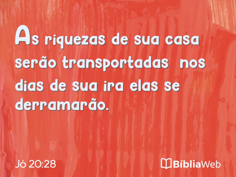 Jó 20:28 em imagem para compartilhar