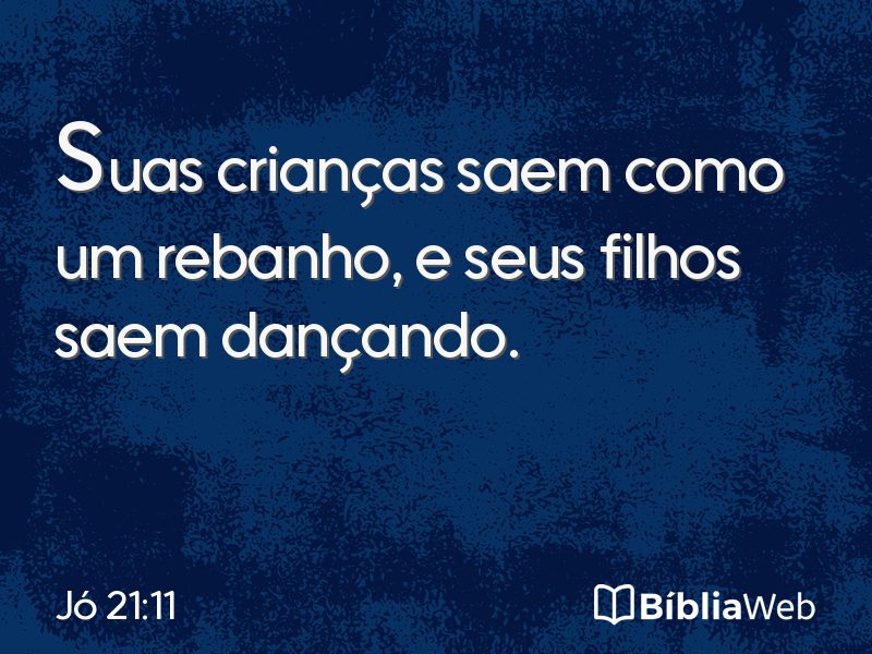 Jó 21:11 em imagem para compartilhar