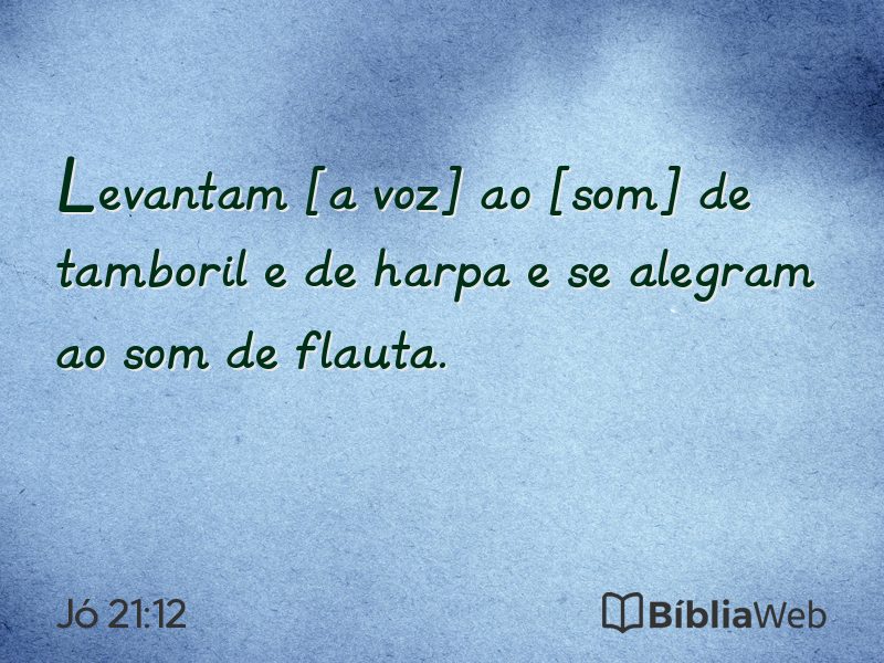 Jó 21:12 em imagem para compartilhar