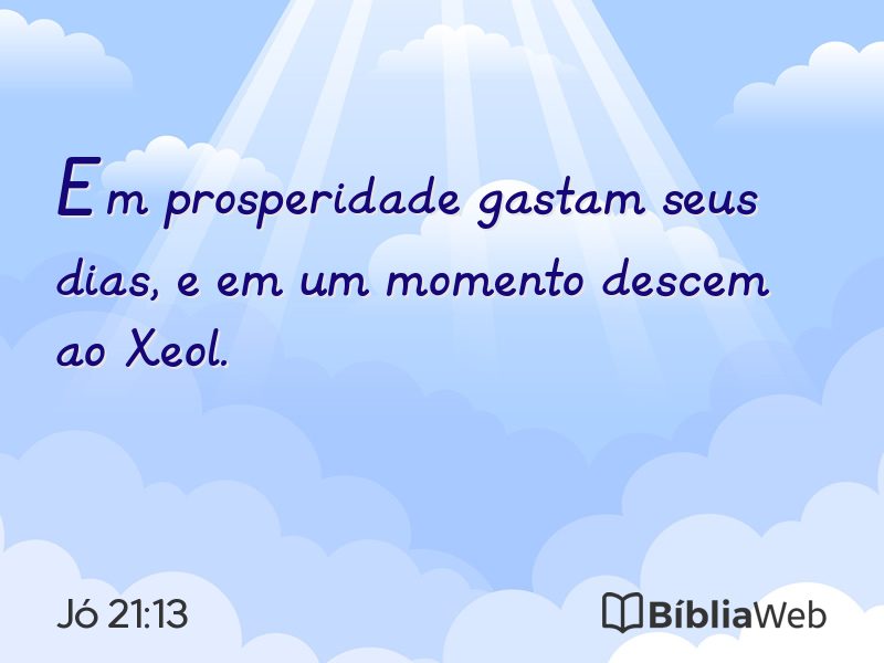 Jó 21:13 em imagem para compartilhar