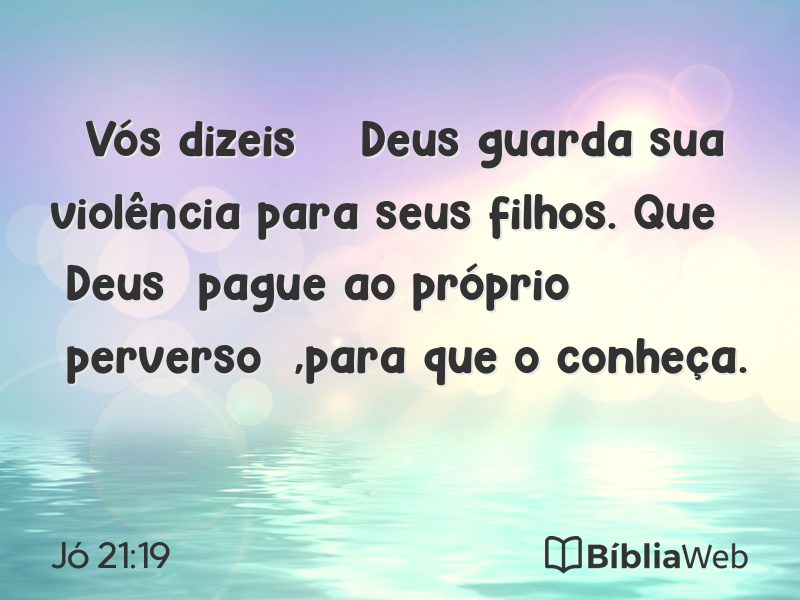 Jó 21:19 em imagem para compartilhar