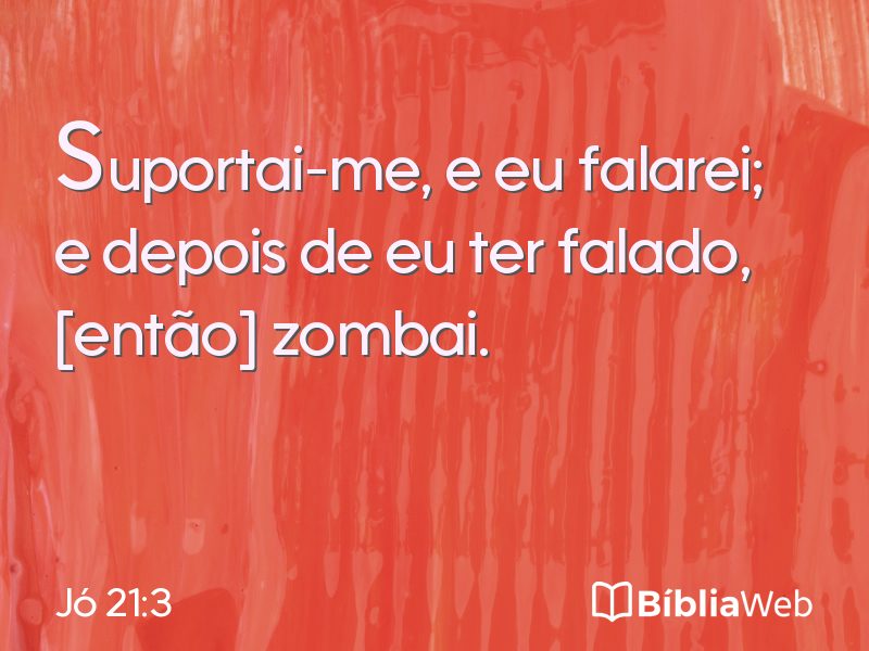 Jó 21:3 em imagem para compartilhar