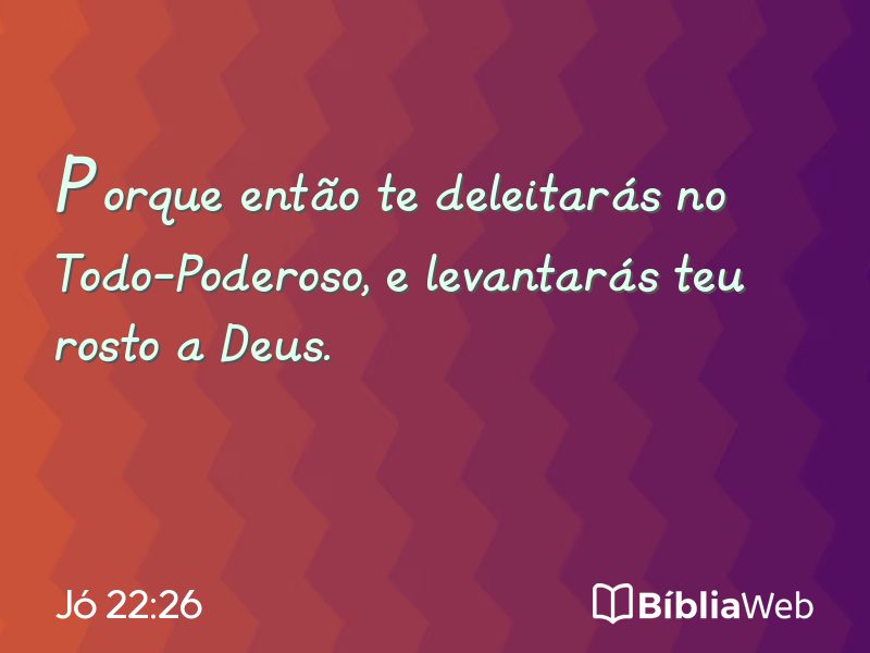 Jó 22:26 em imagem para compartilhar