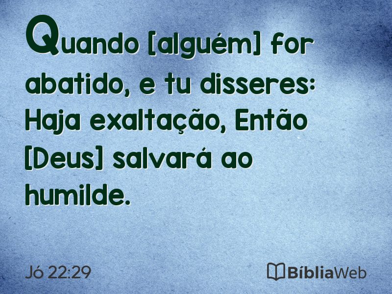 Jó 22:29 em imagem para compartilhar