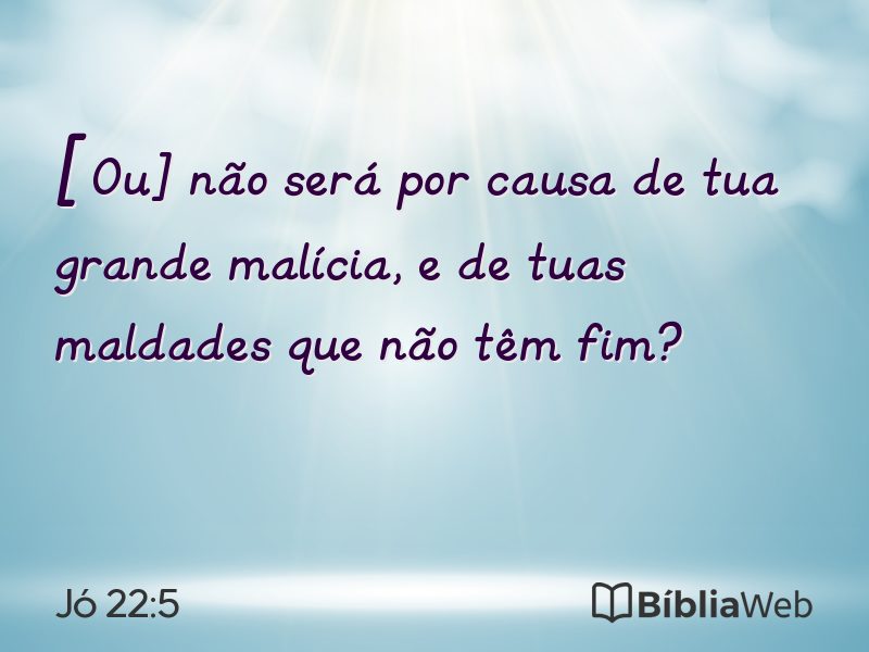 Jó 22:5 em imagem para compartilhar