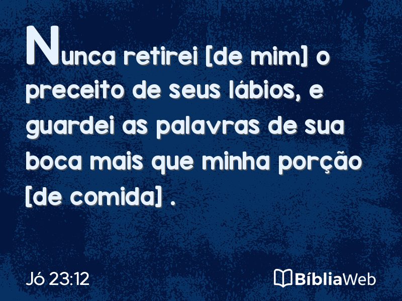 Jó 23:12 em imagem para compartilhar
