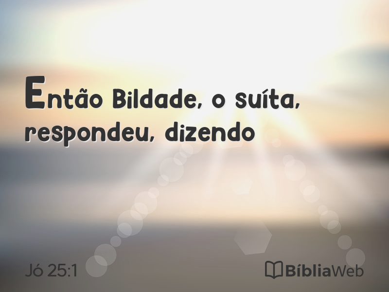 Jó 25:1 em imagem para compartilhar