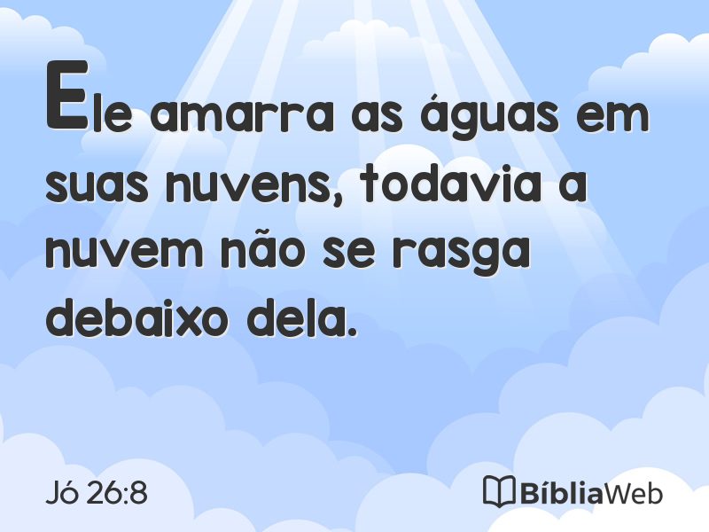 Jó 26:8 em imagem para compartilhar