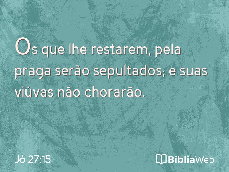 Jó 27:15 em imagem para compartilhar