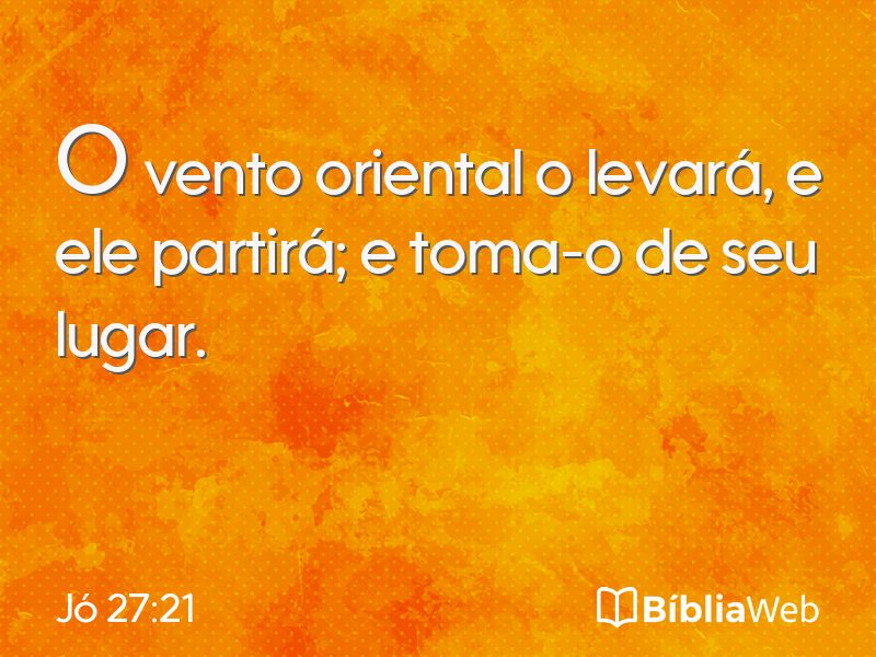 Jó 27:21 em imagem para compartilhar