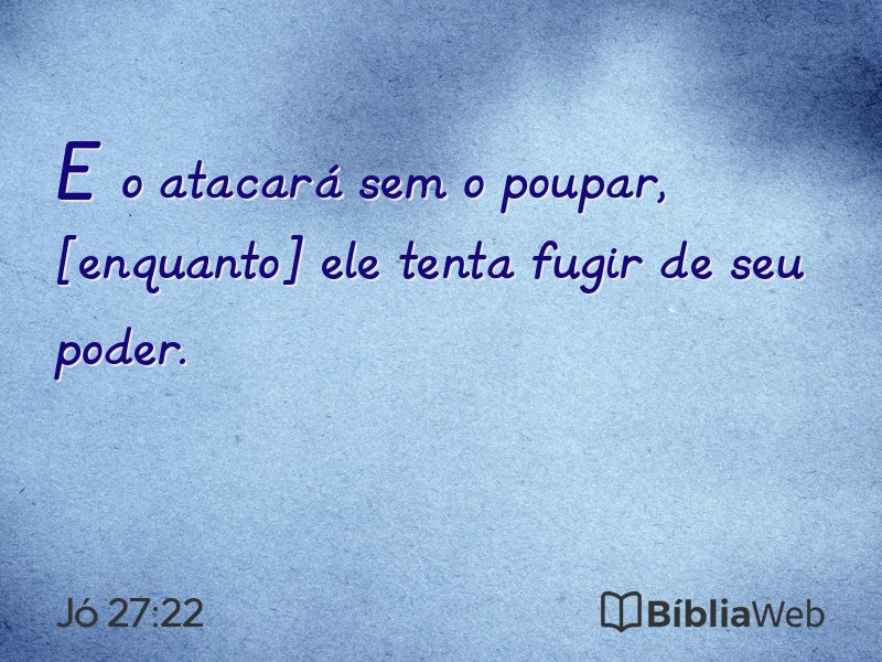 Jó 27:22 em imagem para compartilhar