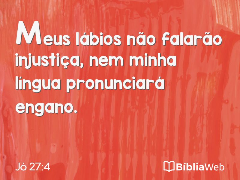 Jó 27:4 em imagem para compartilhar