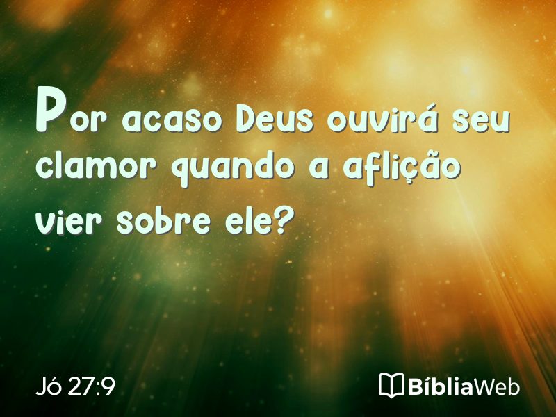 Jó 27:9 em imagem para compartilhar