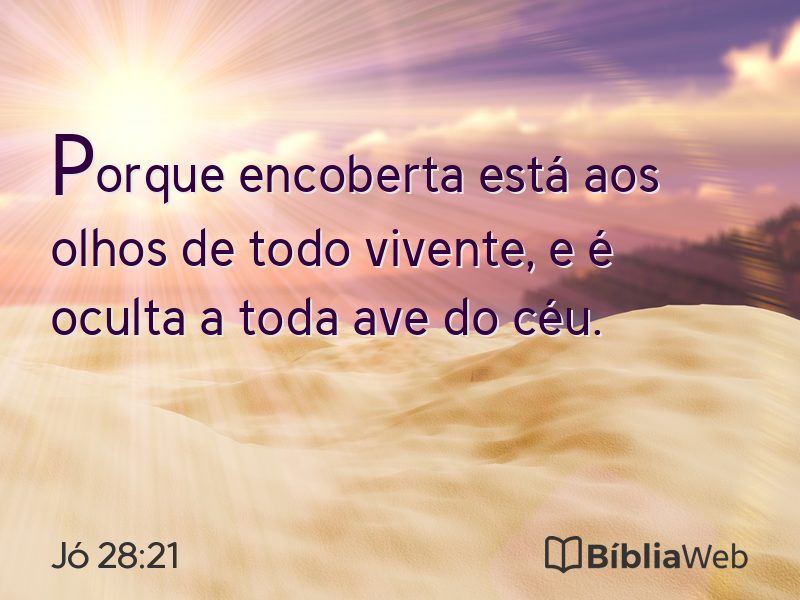 Jó 28:21 em imagem para compartilhar
