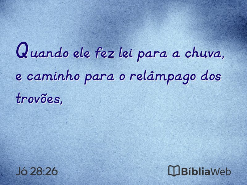 Jó 28:26 em imagem para compartilhar