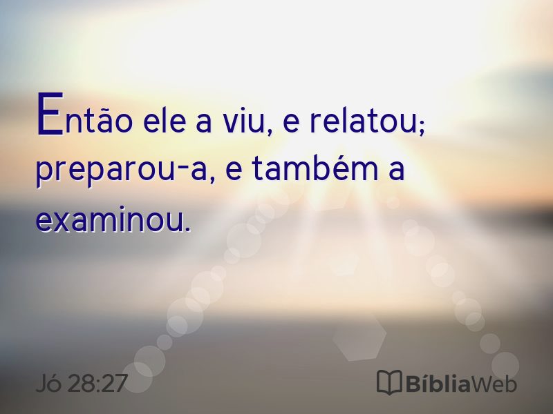 Jó 28:27 em imagem para compartilhar