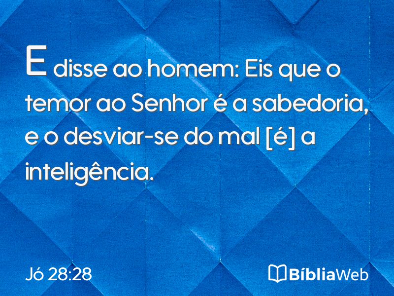Jó 28:28 em imagem para compartilhar