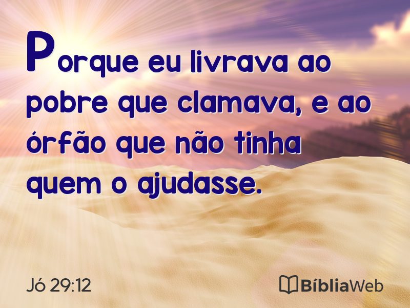 Jó 29:12 em imagem para compartilhar