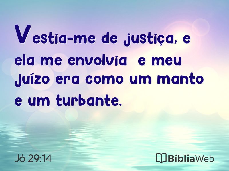 Jó 29:14 em imagem para compartilhar