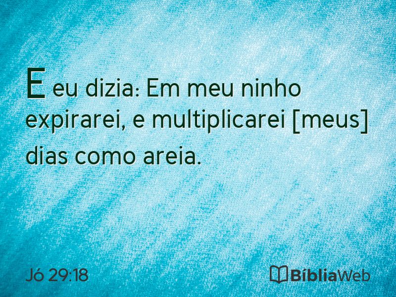 Jó 29:18 em imagem para compartilhar