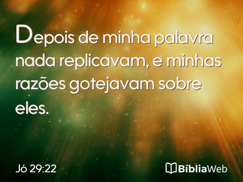 Jó 29:22 em imagem para compartilhar