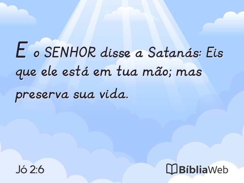Jó 2:6 em imagem para compartilhar