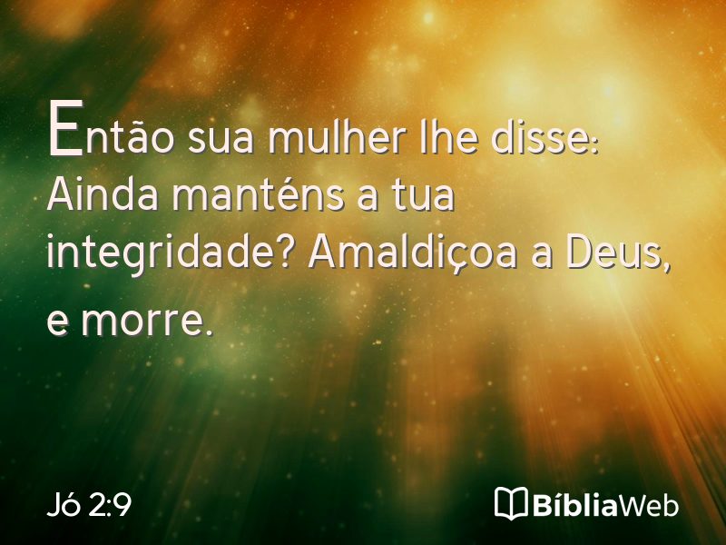 Jó 2:9 em imagem para compartilhar