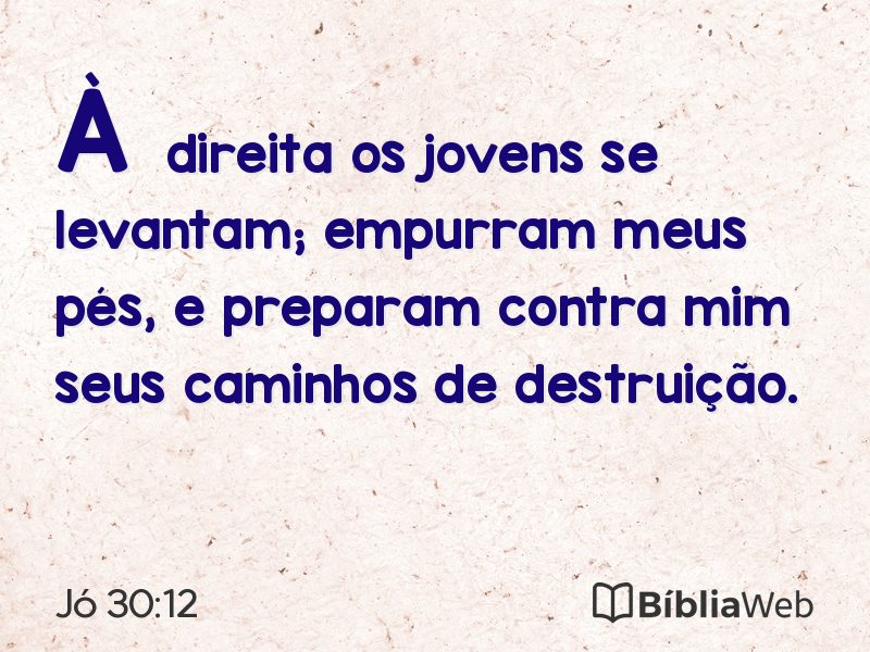 Jó 30:12 em imagem para compartilhar