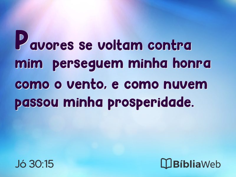 Jó 30:15 em imagem para compartilhar