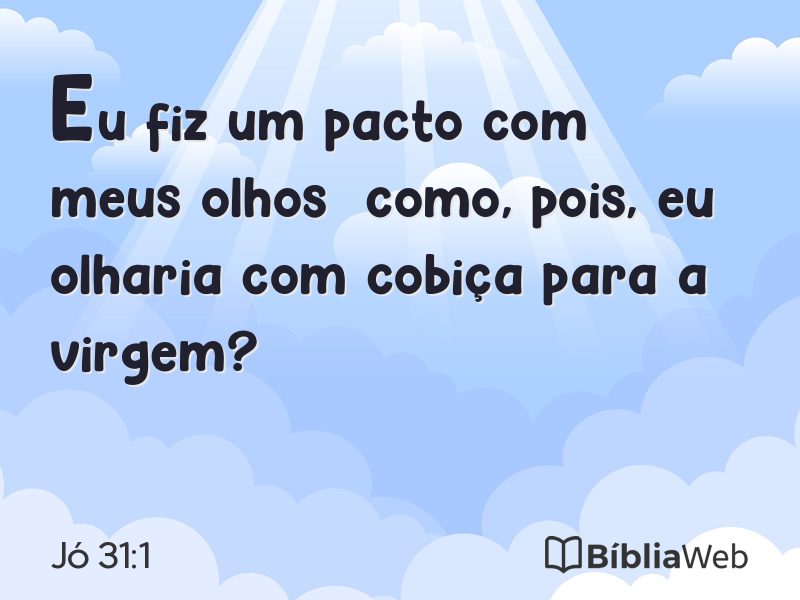Jó 31:1 em imagem para compartilhar