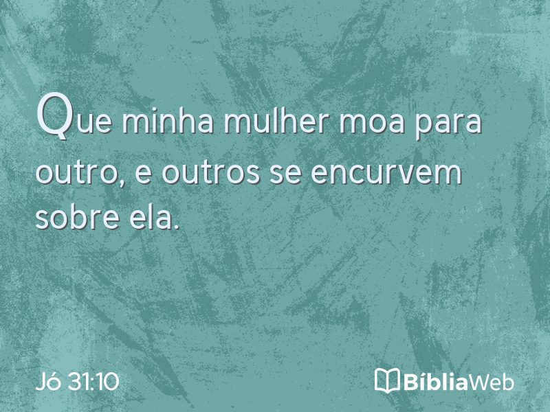 Jó 31:10 em imagem para compartilhar