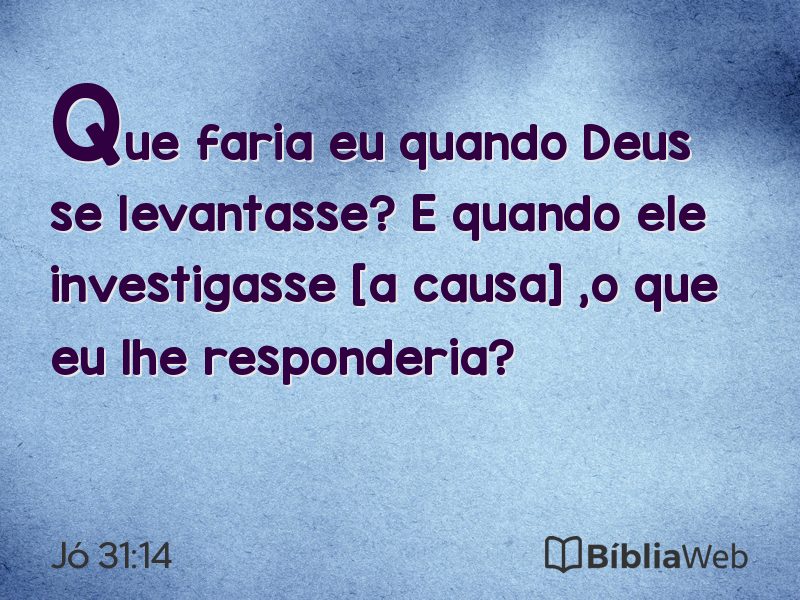 Jó 31:14 em imagem para compartilhar