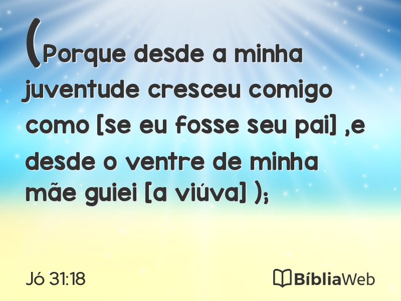 Jó 31:18 em imagem para compartilhar