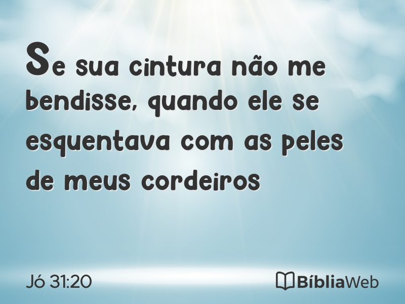 Jó 31:20 em imagem para compartilhar