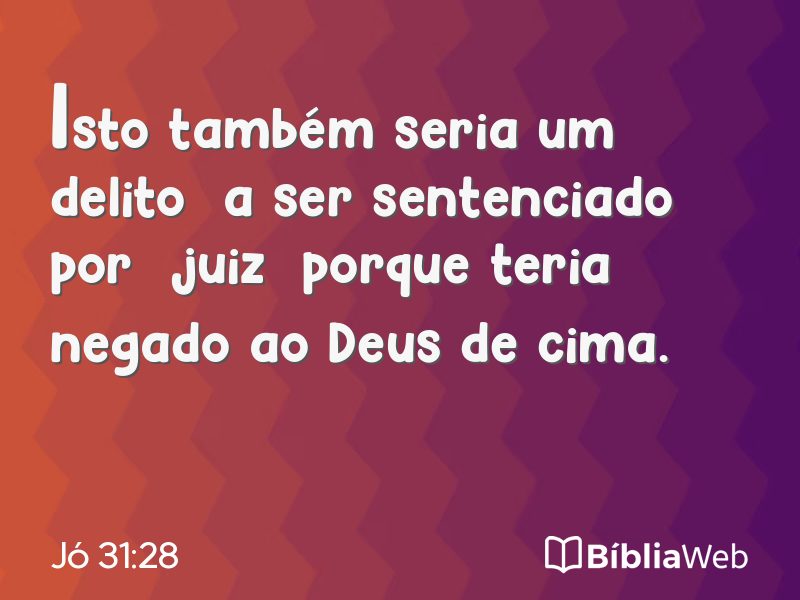 Jó 31:28 em imagem para compartilhar