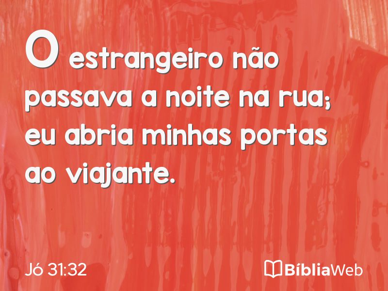 Jó 31:32 em imagem para compartilhar