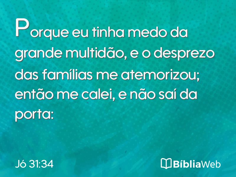 Jó 31:34 em imagem para compartilhar