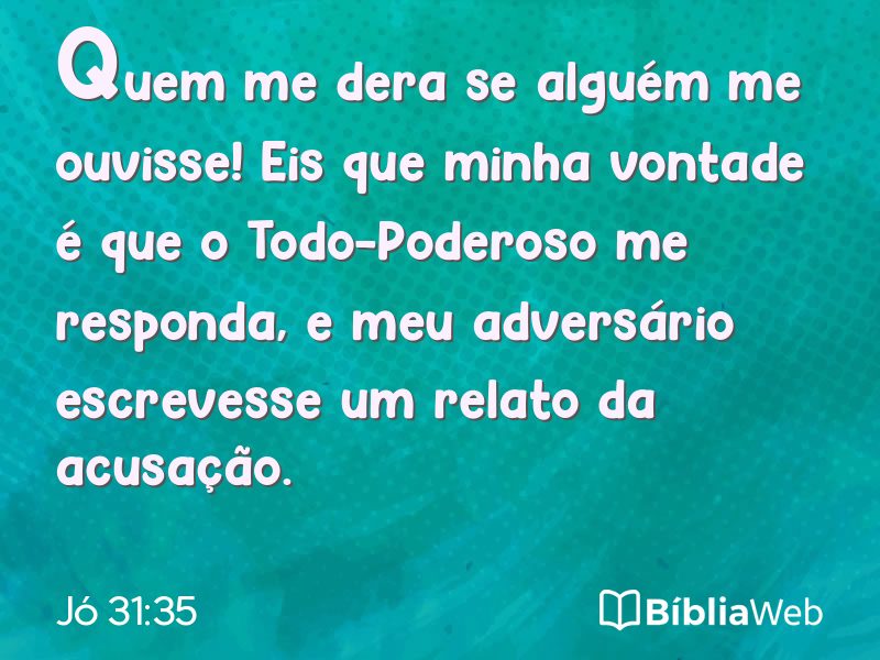 Jó 31:35 em imagem para compartilhar