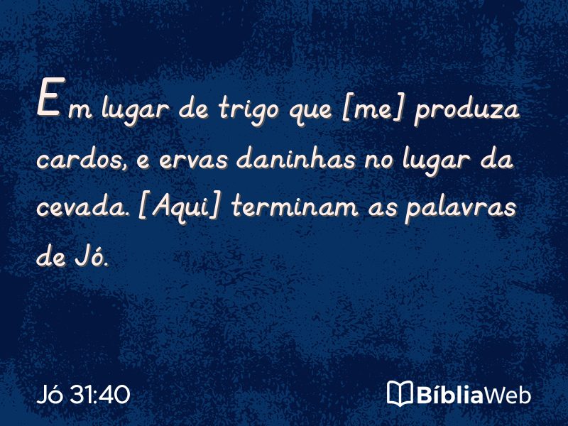 Jó 31:40 em imagem para compartilhar