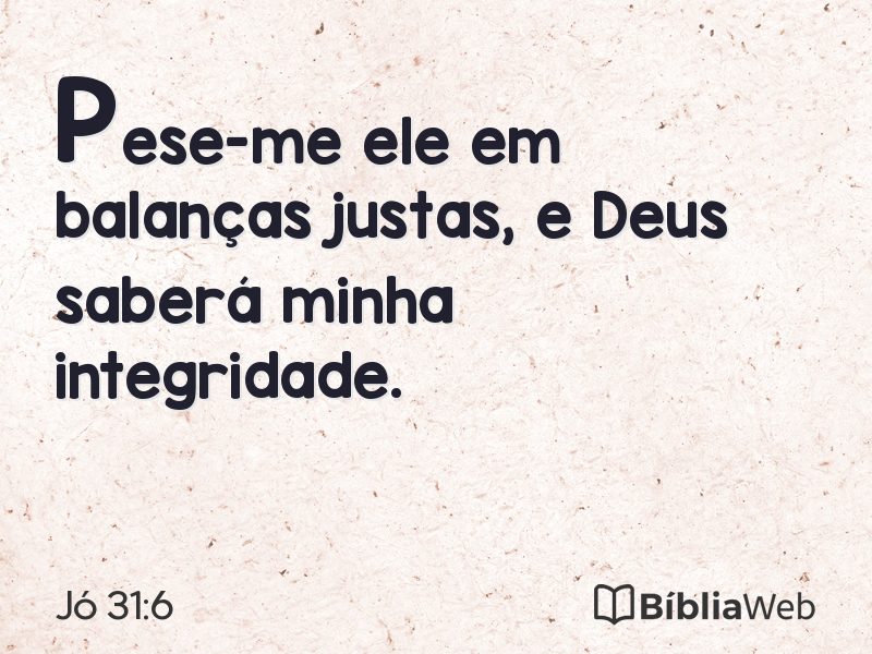 Jó 31:6 em imagem para compartilhar
