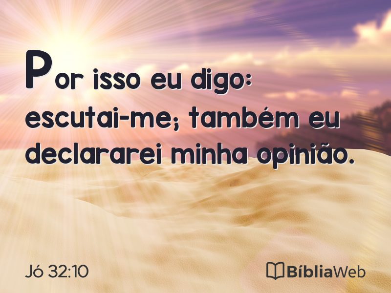 Jó 32:10 em imagem para compartilhar