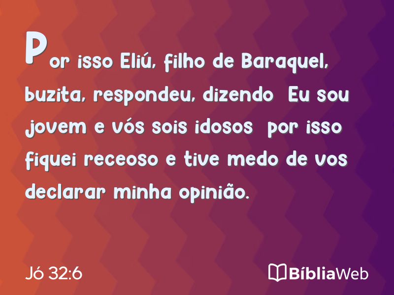 Jó 32:6 em imagem para compartilhar