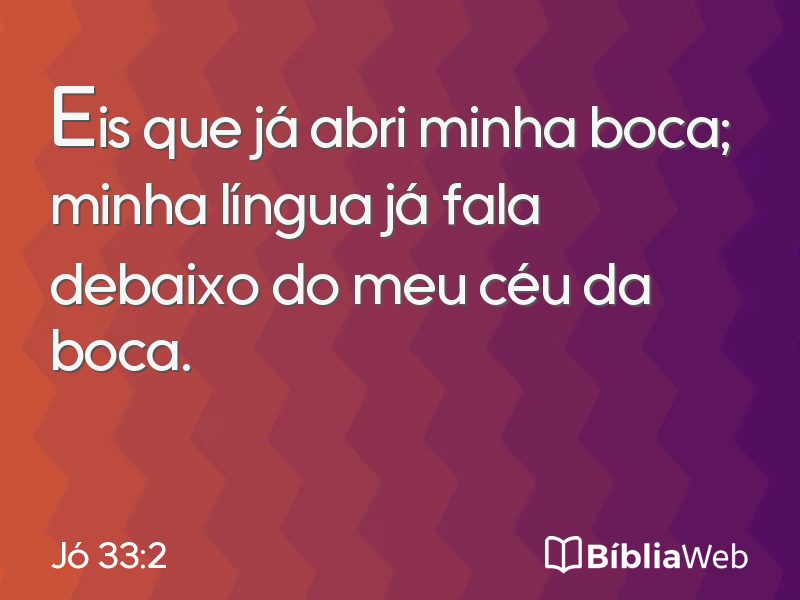 Jó 33:2 em imagem para compartilhar