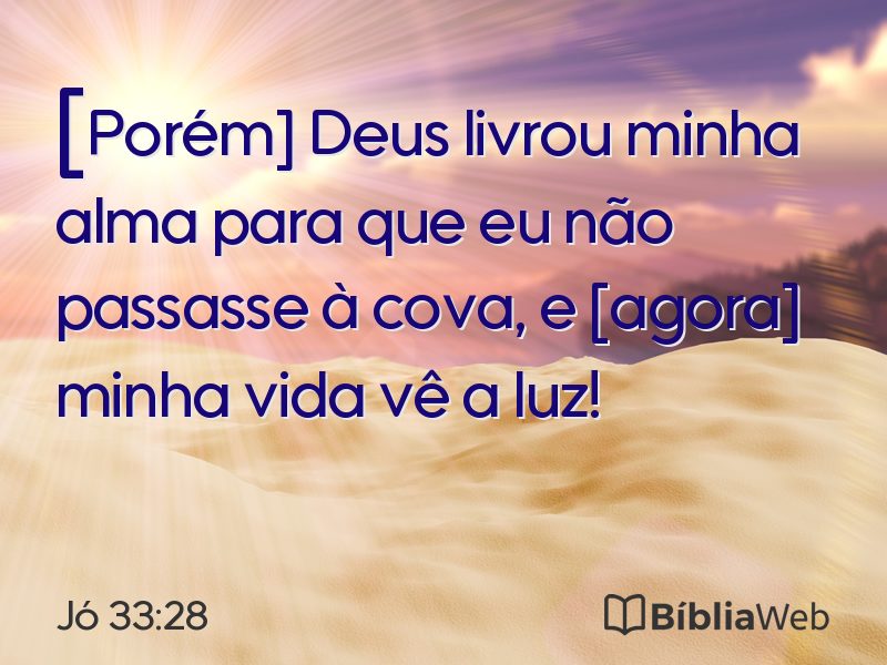 Jó 33:28 em imagem para compartilhar